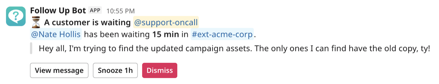 Follow Up Bot alerting the on-call team that a customer is waiting
